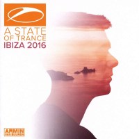 Armin Van Buuren: A State Of Trance Ibiza 2016 -   - (CD...