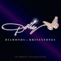 Dolly Parton: Diamonds & Rhinestones: The Greatest...