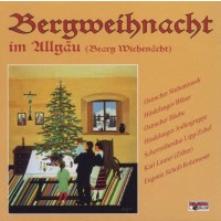 Various Artists: BERGWEIHNACHT IM ALLGÄU (BEARG -...