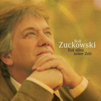 Rolf Zuckowski: Hat Alles Seine Zeit -   - (CD / H)