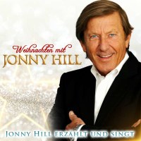 Weihnachten mit Jonny Hill-Jonny Hill erzählt un -...