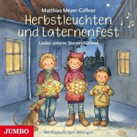 Matthias Meyer-Göllner: Herbstleuchten Und...