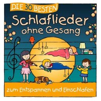 Simone Sommerland: Die 30 Besten Schlaflieder Ohne Gesang...