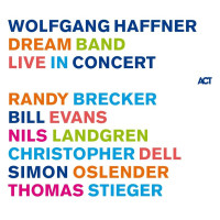 Wolfgang Haffner: Dream Band Live In Concert -   - (CD / D)