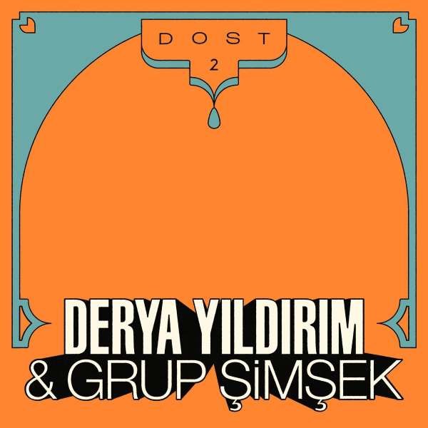 Derya Y?ld?r?m & Grup ?im?ek: Dost 2 -   - (LP / D)