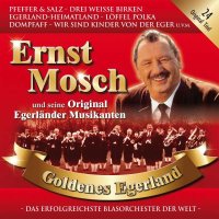 Ernst Mosch: Goldenes Egerland -   - (CD / G)