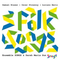 Ensemble Songs & Sarah Maria Sun: Folk Songs -   -...