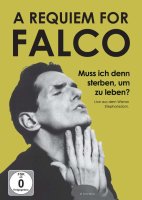 A Requiem for Falco: Muss ich denn sterben,um zu -   -...