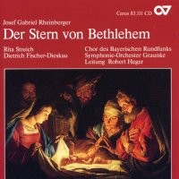 Josef Rheinberger (1839-1901): Der Stern Von Bethlehem...