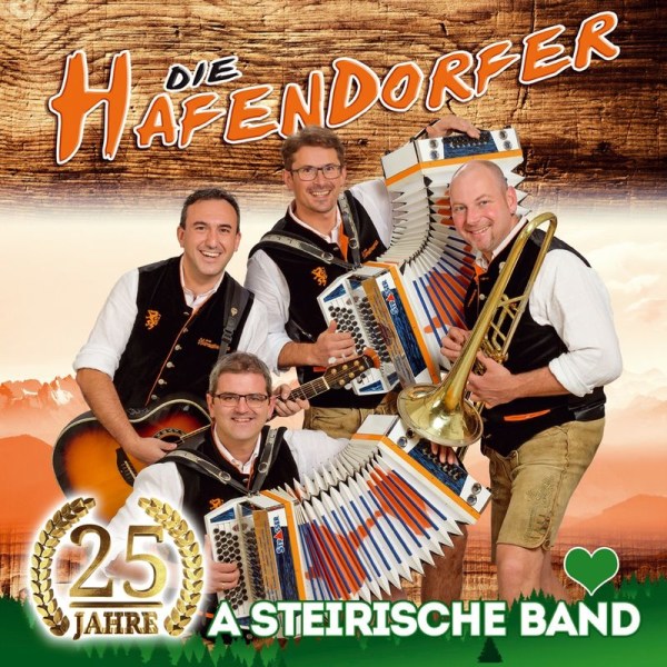 Die Hafendorfer: 25 Jahre-A steirische Band -   - (CD / #)