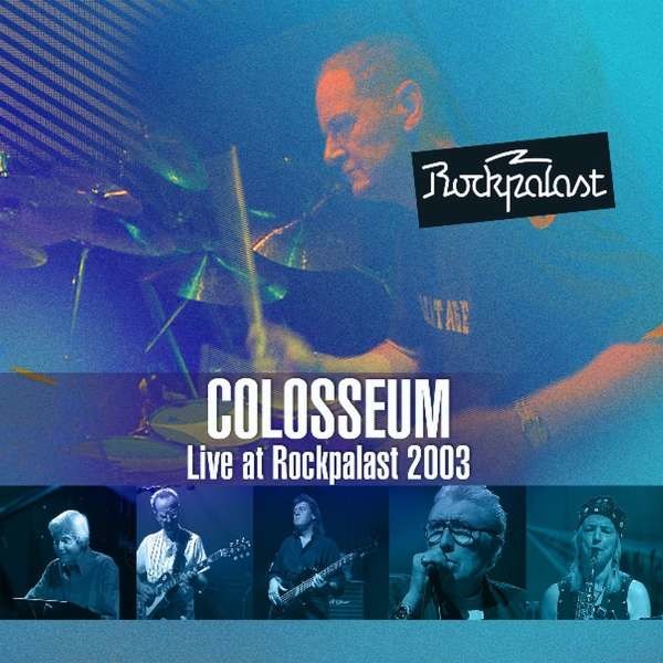 Colosseum: Live At Rockpalast 2003 -   - (CD / L)