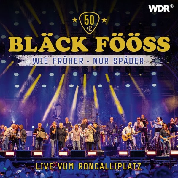 Bläck Fööss: 50+2 Live vum Roncalliplatz -   - (CD / #)