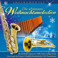 Various Artists - Die schönsten Weihnachtsmelodien -...