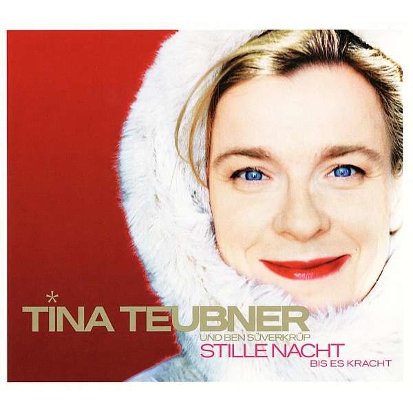 Tina Teubner & Ben Süverkrüb - Stille Nacht bis es kracht -   - (CD / S)