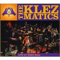 The Klezmatics - Live At Town Hall 2006 -   - (CD / L)