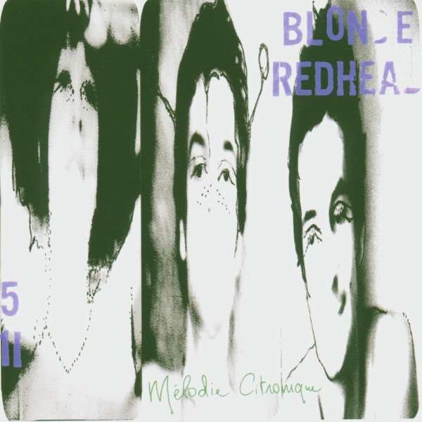 Blonde Redhead - Melodie Citronique -   - (Vinyl / Rock (Vinyl))