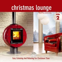 Various Artists - Christmas Lounge: Instrumental Folge 2...