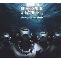 Dub Spencer & Trance Hill - Deep Dive Dub (Limited...