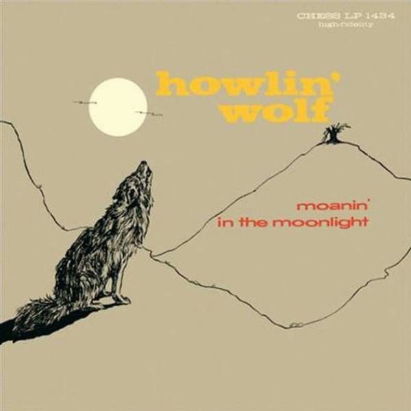 Howlin Wolf - Moanin In The Moonlight -   - (CD / M)