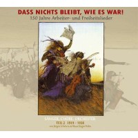 - Dass nichts bleibt, wie es war! Teil 2 (1919 - 1928) -...