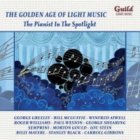 - The Golden Age Of Light Music: The Pianist In The...