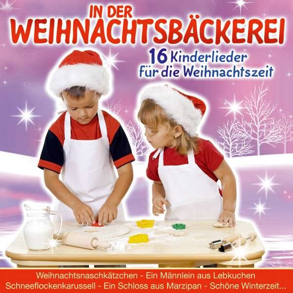 Die Sternenkinder - In der Weihnachtsbäckerei -   - (CD / I)