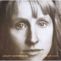 Lesley Kernochan - A Calm Sun -   - (CD / A)