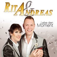 Rita & Andreas - Lebe den Moment -   - (CD / L)