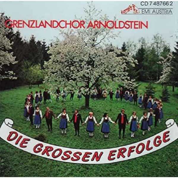 Grenzlandchor Arnoldstein - Große Erfolge -   - (CD / Titel: A-G)