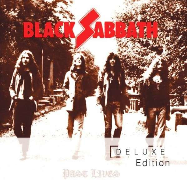 Black Sabbath - Past Lives (Deluxe Edition) -   - (CD / Titel: A-G)