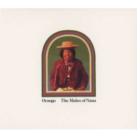 Orango - The Mules Of Nana -   - (CD / Titel: H-P)