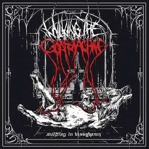 Milking The Goatmachine - Milking In Blasphemy -   - (CD / M)