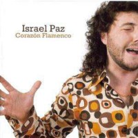 Israel Paz - Corazón Flamenco -   - (CD / C)