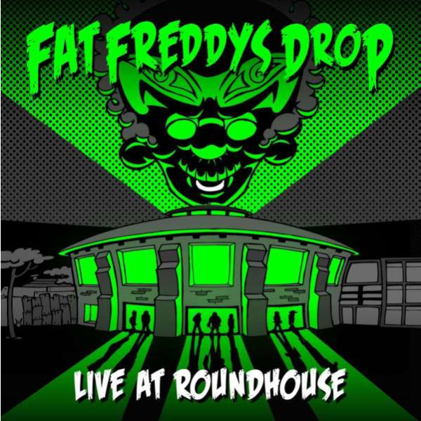 Fat Freddys Drop - Live At Roundhouse London -   - (CD / Titel: A-G)