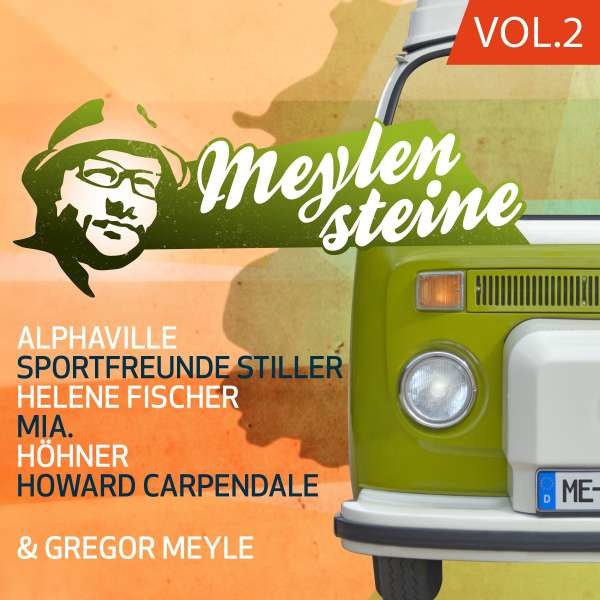 Various: - Gregor Meyle präsentiert Meylensteine Vol. 2 -   - (CD / G)