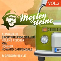 Various: - Gregor Meyle präsentiert Meylensteine...