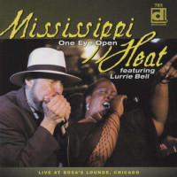 Mississippi Heat - One Eye Open - Live At -   - (CD / O)