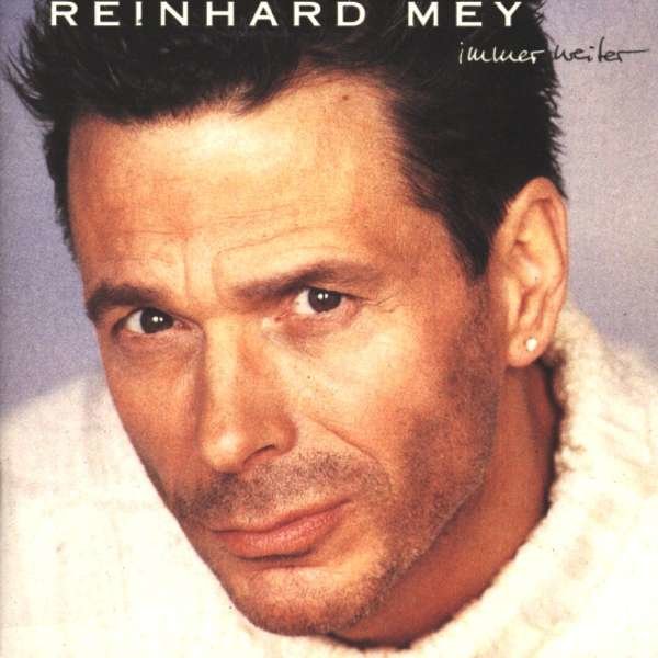 Reinhard Mey - Immer weiter -   - (CD / Titel: Q-Z)