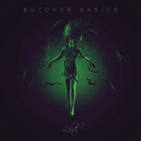 Butcher Babies - Lilith -   - (CD / Titel: A-G)