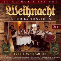 Various: - Weihnachten in der Bauernstubn: So klingts bei...