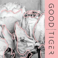 Good Tiger - We Will All Be Gone -   - (CD / W)