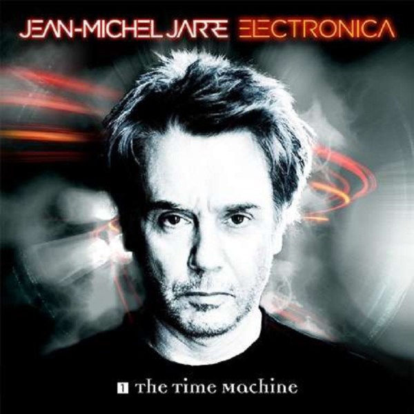 Jean Michel Jarre - Electronica 1: The Time Machine (180g) -   - (LP / E)