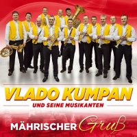 Vlado Kumpan - Mährischer Gruß -   - (CD / M)