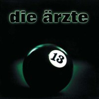 Die Ärzte - 13 -   - (CD / #)