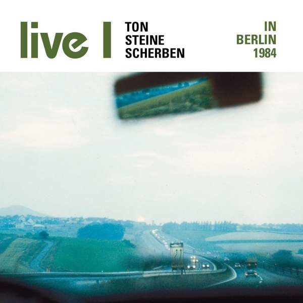 Ton Steine Scherben - Live I - In Berlin 1984 -   - (CD / L)