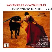 Banda Taurina El Atril - Pasodobles Y Castanuelas Vol.1 y...