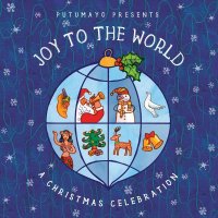 Various: - Joy To The World: A Christmas Celebration -...