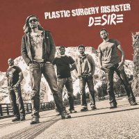 Plastic Surgery Disaster - Desire -   - (CD / D)