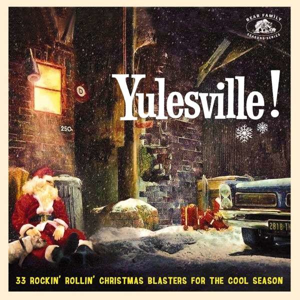 - Yulesville! - 33 Rockin Rollin Christmas Blasters For The Cool Season -   - (CD / Y)