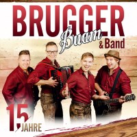 Brugger Buam - 15 Jahre -   - (CD / #)